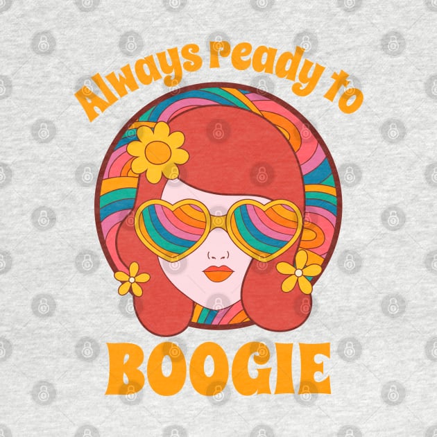 Always Ready to Boogie 70s Hippie Girl by DeliriousSteve
